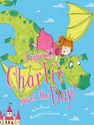 cover image of Princess Charlie Saves the Day!